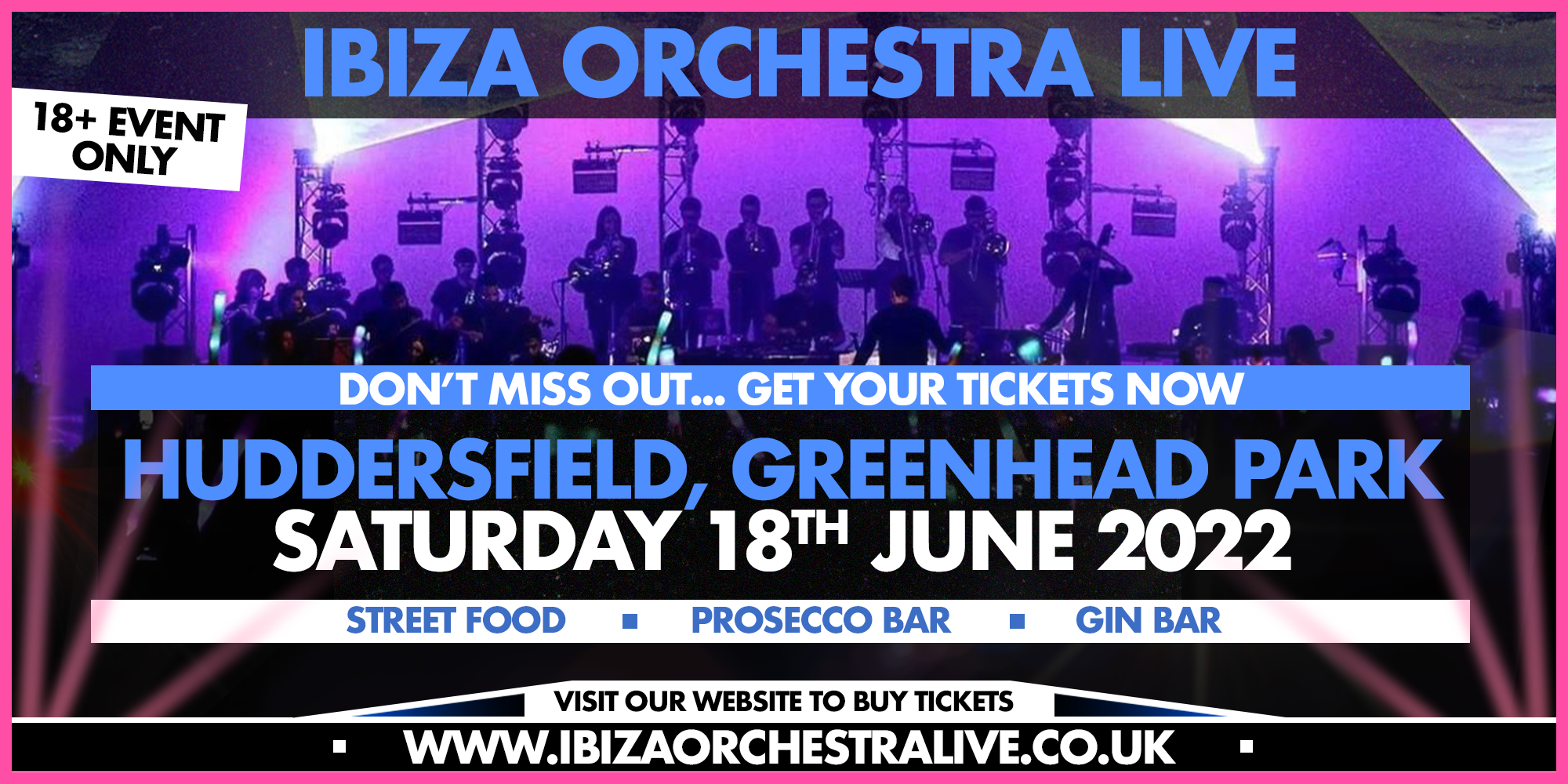Ibiza Orchestra Live - Huddersfield 2022